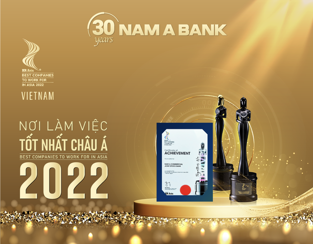Nam A Bank nhận giải thưởng “Nơi làm việc tốt nhất châu Á” - ảnh 1