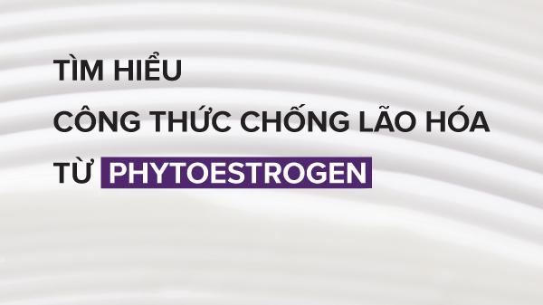 Tìm hiểu công thức xóa mờ nếp nhăn cực hot từ Phytoestrogen Paula’s Choice - ảnh 1
