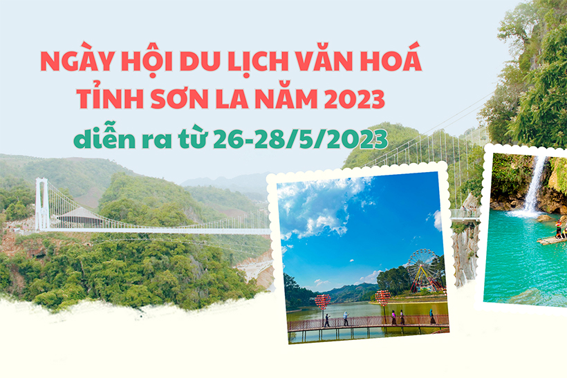 Ngày hội du lịch văn hóa tỉnh Sơn La năm 2023 diễn ra từ ngày 26 - 28/5 - ảnh 2