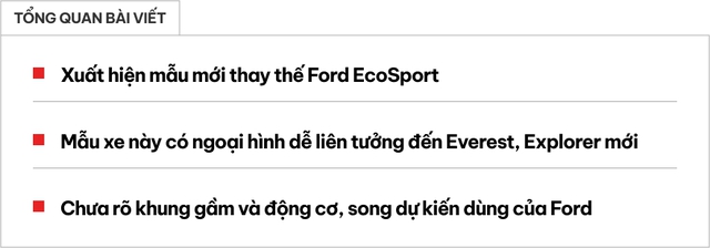 Những điều cần biết về SUV cỡ nhỏ mới thay Ford EcoSport đấu Kia Seltos: Sang hơn, mượn thiết kế Everest, Explorer - ảnh 1