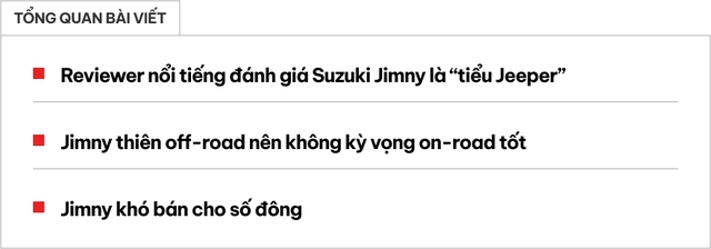 ‘Suzuki Jimny không phải tiểu Mẹc G, cần hiểu để không mua vì ngoại hình, bán vì vận hành’ - ảnh 1