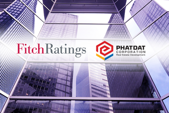 Fitch Ratings xếp hạng tín nhiệm ‘B’ cho triển vọng ổn định của Phát Đạt