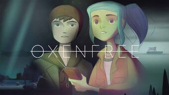 Oxenfree – Game di động hay bậc nhất sắp biến mất để thay thế bằng một phiên bản khiến người chơi lo ngại