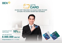 Let’s Card - Bùng nổ ưu đãi từ thẻ doanh nghiệp BIDV